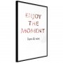 Enjoy the Moment [Poster]