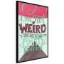 I'm Not Weird [Poster]