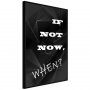 If Not Now, When? [Poster]