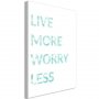 Taulu - Live More Worry Less (1 Part) Vertical