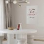 Juliste - Enjoy the Moment