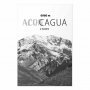 Juliste - The majestic peak of Aconcagua mountain crown mountain landscape