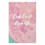 Juliste - Pink Earth, Pink Life