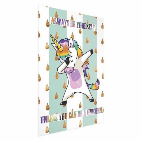 Juliste - Always Be Yourself